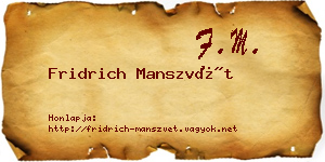 Fridrich Manszvét névjegykártya